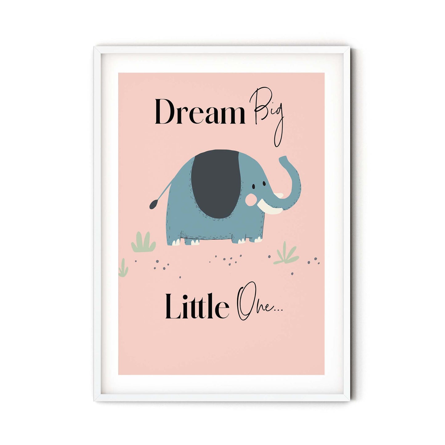 Dream Big Little One | Elephant Personalised Nursery Print