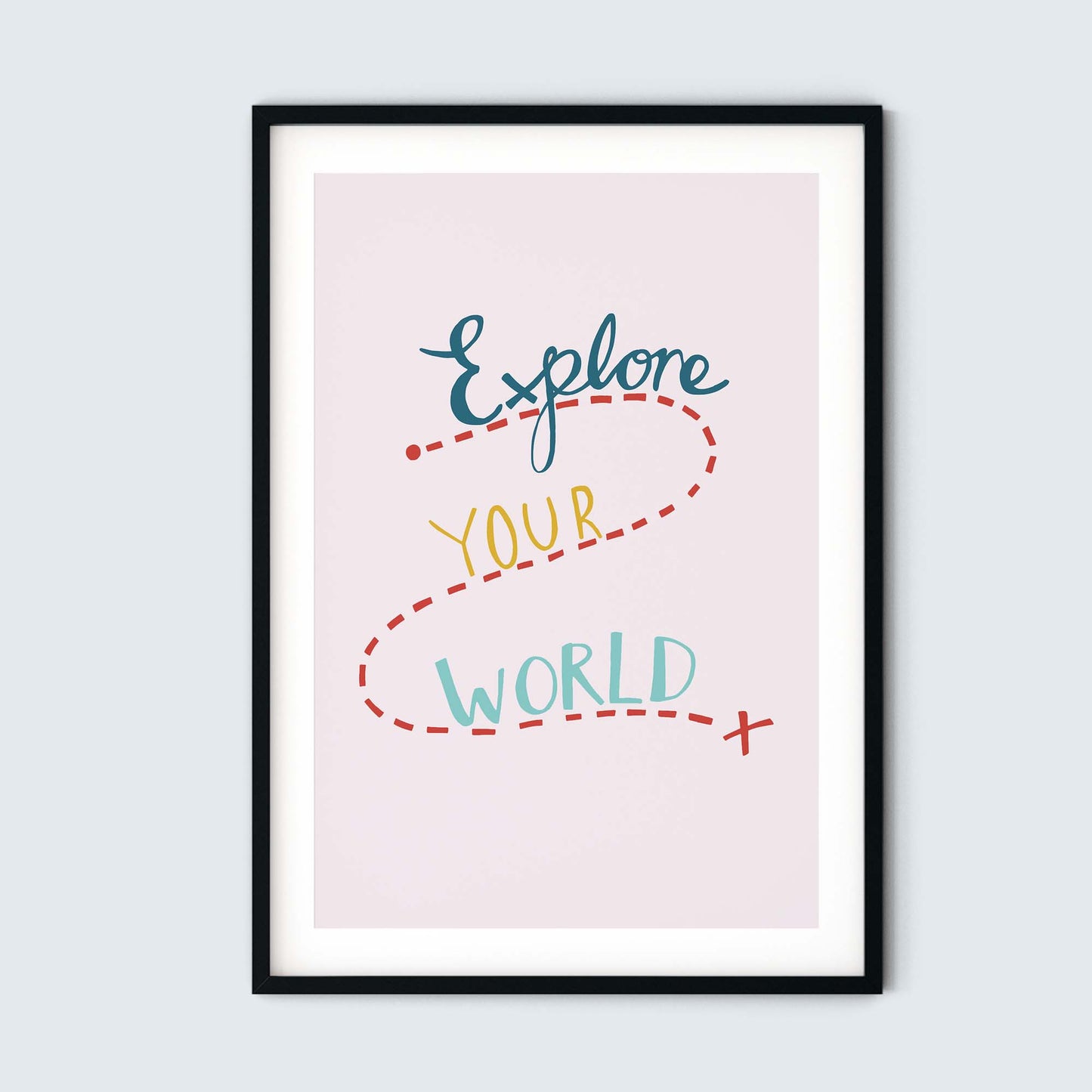 Explore Your World Art Print for Kids Bedroom